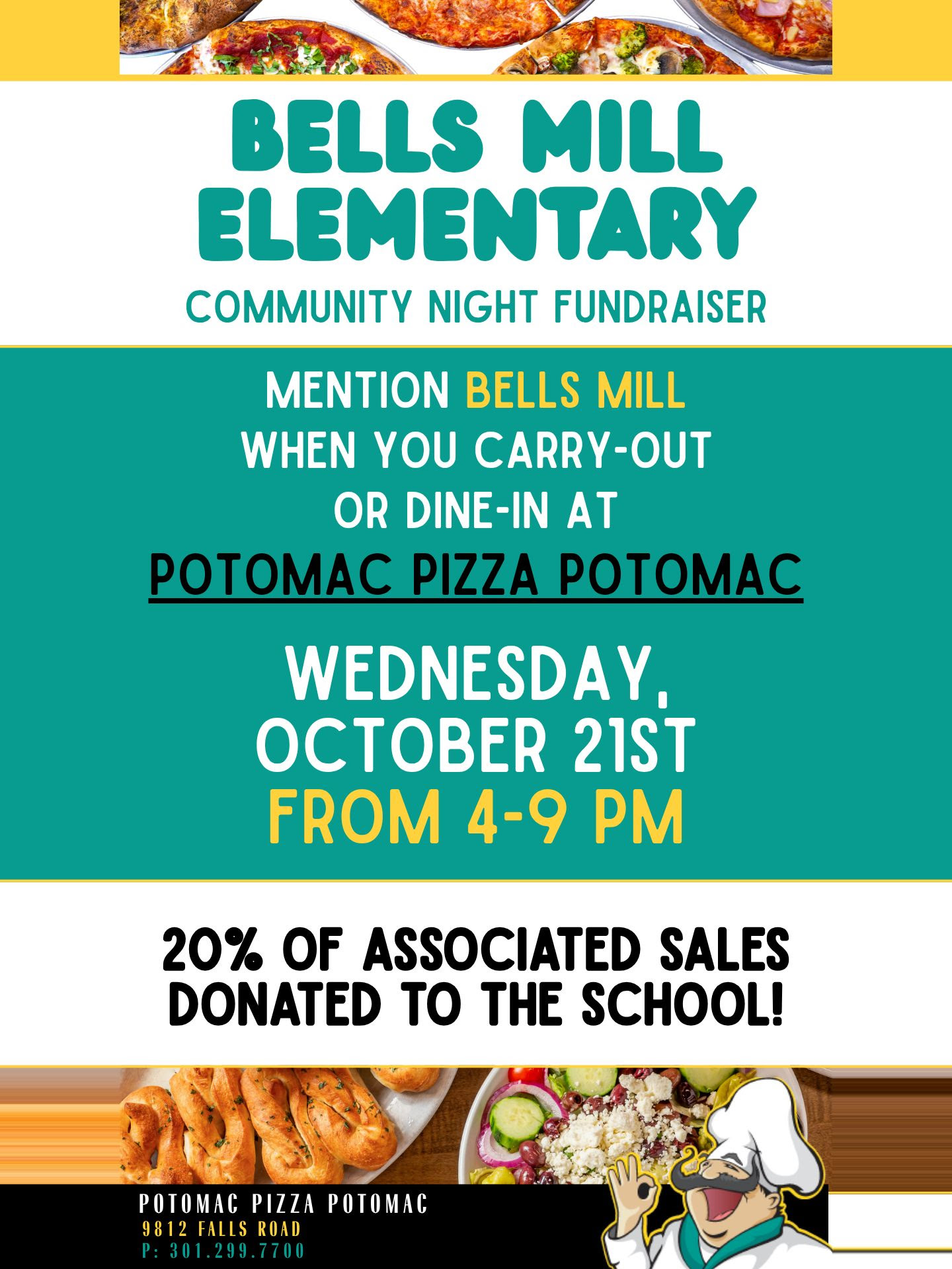 Bells Mill Elementary Community Night Fundraiser at Potomac Pizza Potomac, Wednesday, October 21, 2026, from 4–9 PM. Mention Bells Mill when you carry out or dine in; 20% of associated sales will be donated to the school. 9812 Falls Road. Phone: 301-299-7700.